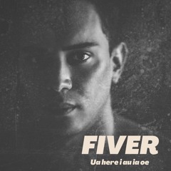 Fiver - Ua here i au ia oe