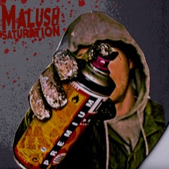 Malush - Saturation