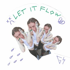 Let It Flow