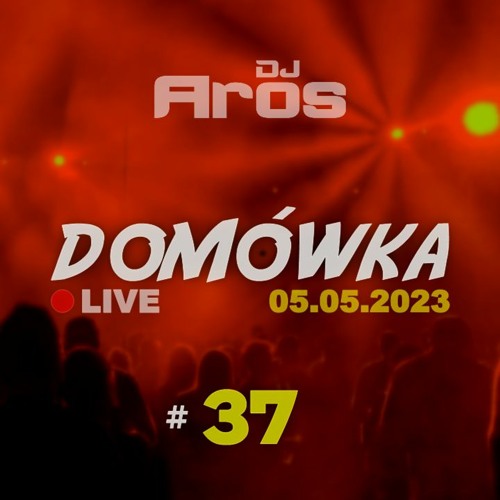 DOMÓWKA #37 | LIVE · 05.05.2023