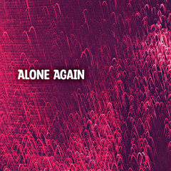 Alone Again