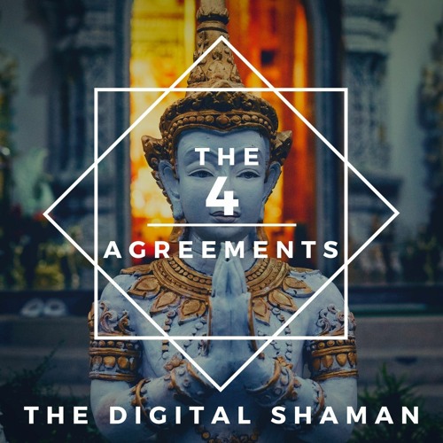 The 4 Agreements