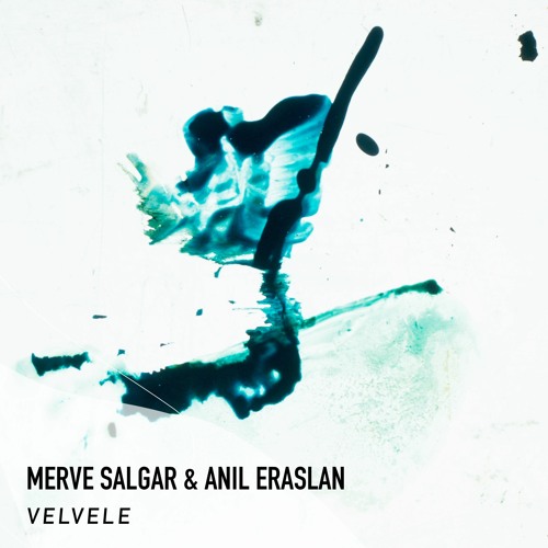 Merve Salgar & Anil Eraslan - V