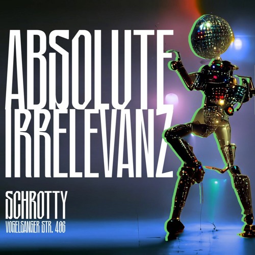 Elmar Strathe @ Absolute Irrelevanz I Mainfloor I Schrotty I Cologne 07/06/23