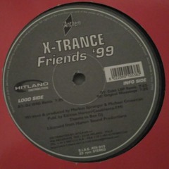 X-Trance - Friends Remix 98