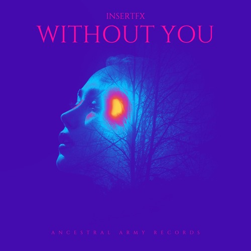 InsertFX - Without You