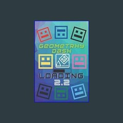 {READ/DOWNLOAD} ⚡ Geometry Dash 2.2 Sketchbook: Blank page book to draw, doodle and sketch, 120 pa