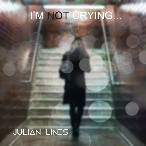 I'm Not Crying...