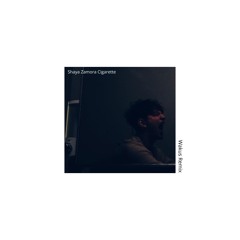 Shaya Zamora - Cigarette (Wakus Remix)