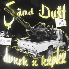 Sand Dust w/ DVXRK