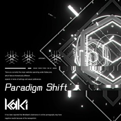 [BOFXVII] KaKi - Paradigm Shift (BMS Edit.) [BMS]