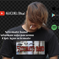 Sotomate band - putuskan saja pacarmu || Lagu indie terbaru Desember 2020