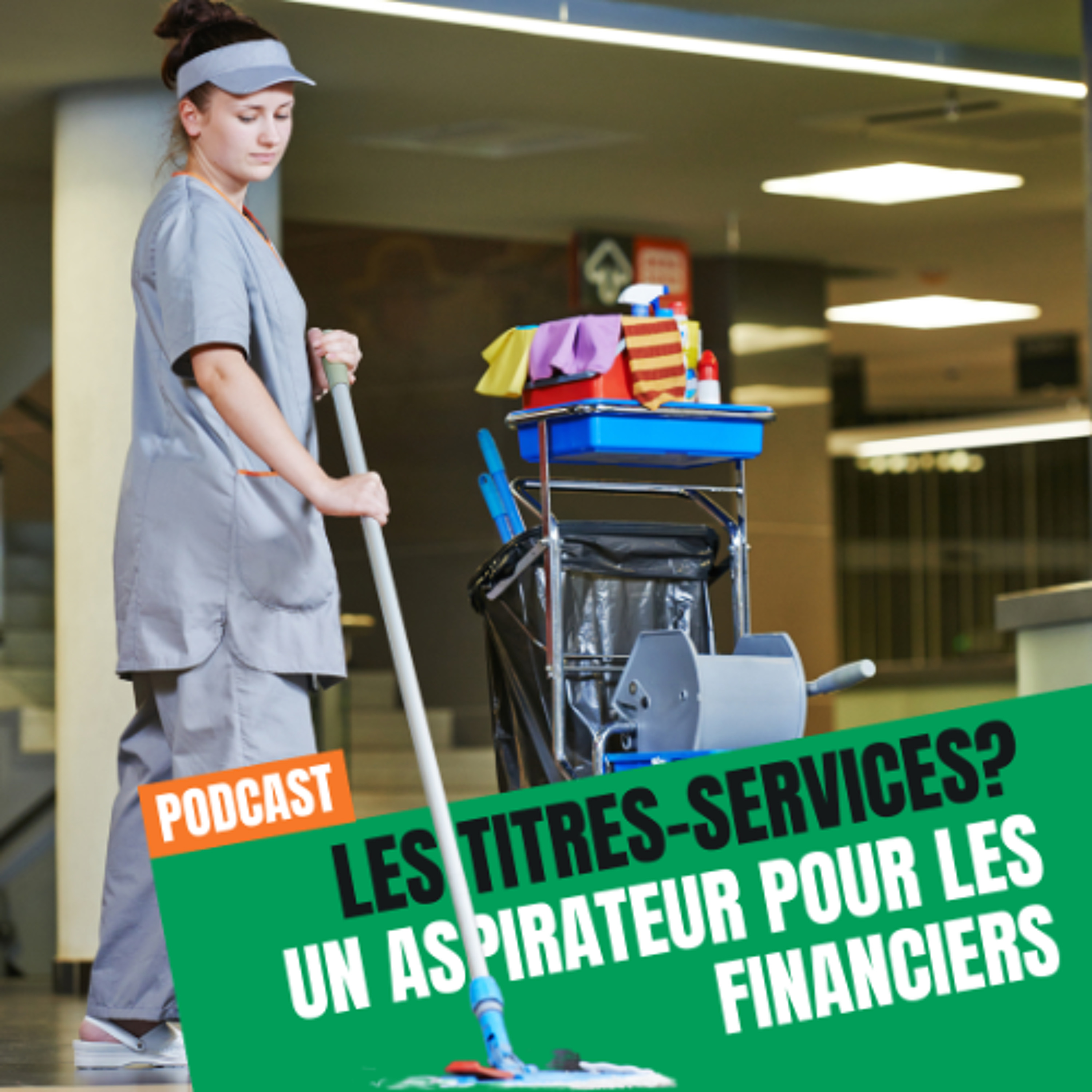 Les Titres-Services? Un aspirateur pour les financiers episode artwork