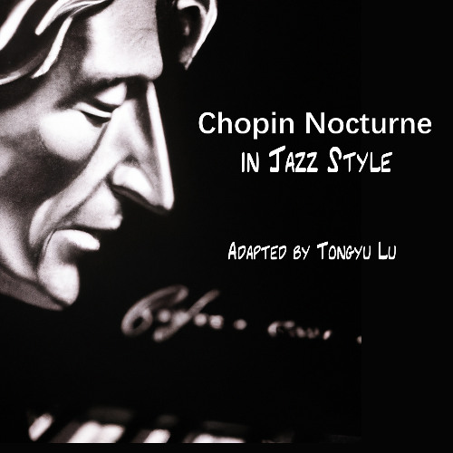 Chopin Nocturne in Jazz Style (Op.9 No.1)
