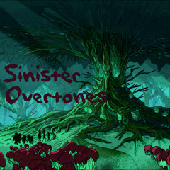 Sinister Overtones