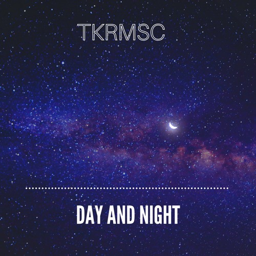 TKRMSC  - Day and night