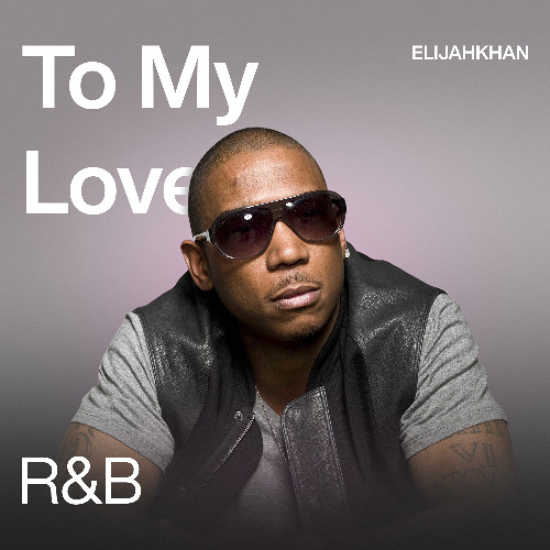 ELIJAHKHAN - To My Lover (Ja Rule/R&B Type Beat)