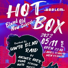 HOTBOX LIVE MIX  - DJ RAID