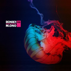 DCNAE 03 | M.ono - Disco-Delusion