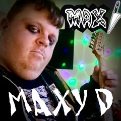 MAXY D (Demo)