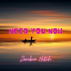 Need You Now