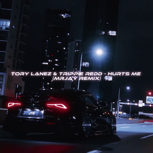 Tory Lanez & Trippie Redd - Hurts Me (MRJay Remix)