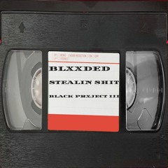 STEALIN SHIT (Old Version)