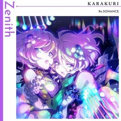 Zenith || KARAKURI