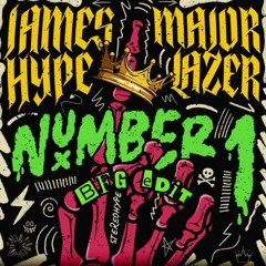JAMES HYPE, MAJOR LAZER - NUMBER 1 (BFG REMIX)