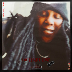 I Will Not Lose (prod. thundaa)