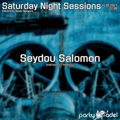 Seydou Salomon @ (15.05.2021) Saturday Night Sessions