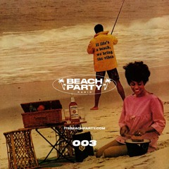 BEACH PARTY RADIO 003