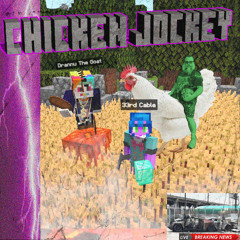 Chicken Jockey (Feat Drannu The Goat) (Prod. Granimus)