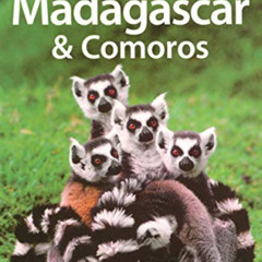 [Get] EBOOK 📂 Lonely Planet Madagascar & Comoros (Multi Country Travel Guide) by  Aa