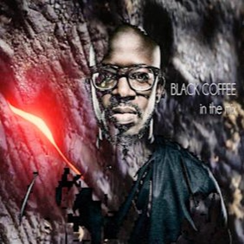 BLACK COFFEE in the mix