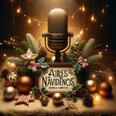 PROGRAMA AIRES NAVIDEÑOS| 01-DIC-2023