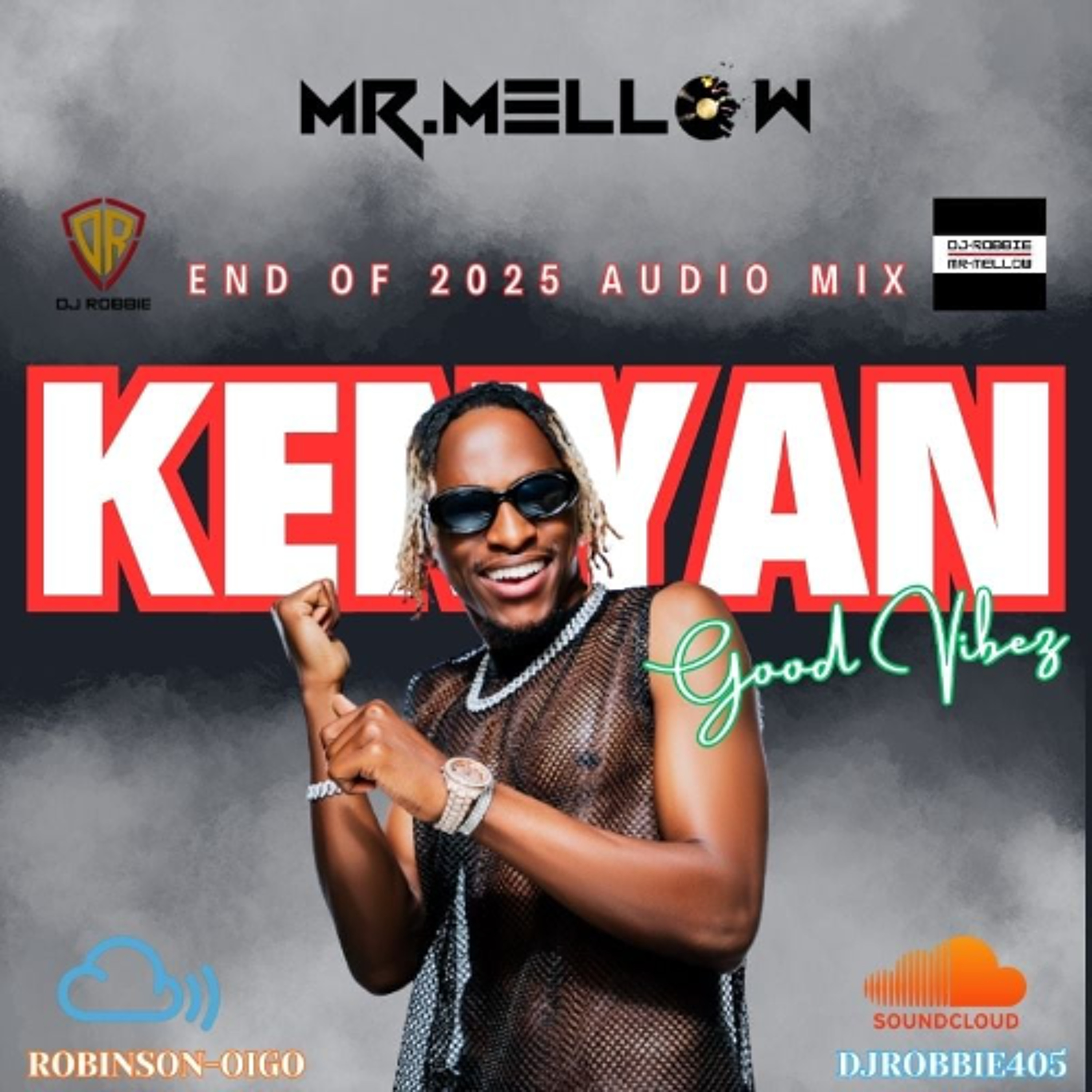 KENYAN GOOD VIBEZ END OF YEAR AUDIO MIX episode artwork