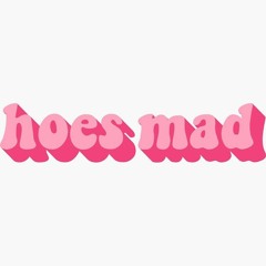 I Call Them Hoes (feat. S-D-N)