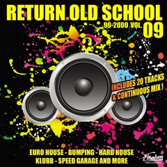 Evsolum - Return Old School 90 - 2000 Vol.9 (Continuous Mix)