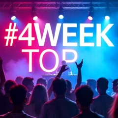 #4 Week TOP