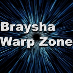 Warp Zone - Braysha (free Download)