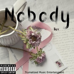 Nobody
