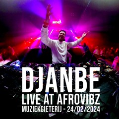 LIVE DJ-SET - DJanBe @ Afrovibz 24-02-2024