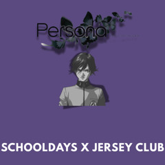 Persona (PSP) 1 scooldays x Jersey Club