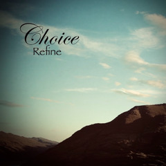 Choice-Refine