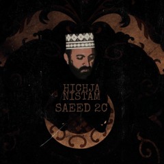 Saeed 2C_Hichja nistam (Ft. Leito) [Prod by. Big Masoud]