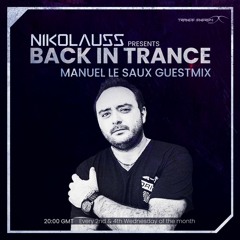 Back in Trance #89 - Manuel Le Saux Guestmix @Trance Energy Radio 10.09.20