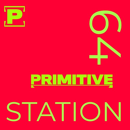 Dj Primitive STATION 64 Progressive House 12-Mayo-2025