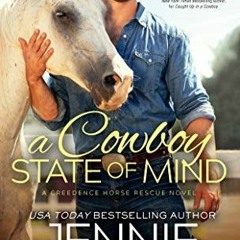 Digital publication: A Cowboy State of Mind by Jennie Marts