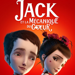 Jack et la mécanique du Cœur